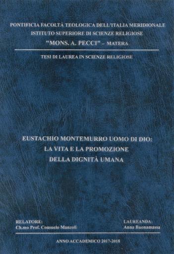 Eustachio Montemurro uomo di Dio: la vita e la promozione della dignità umana