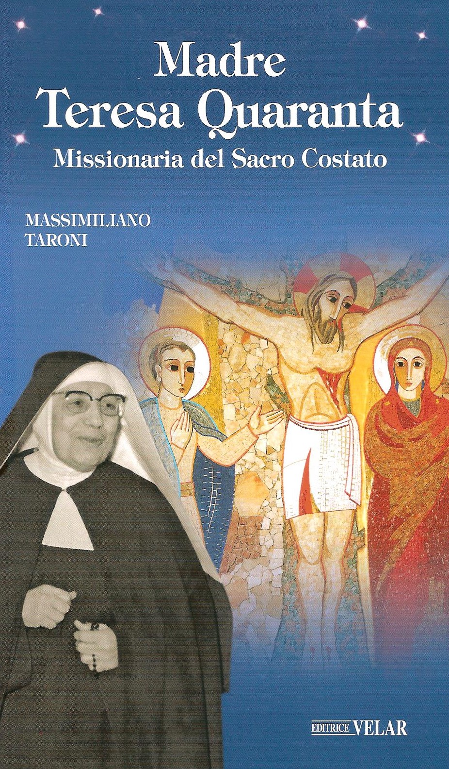 Madre Teresa Quaranta Missionaria del Sacro Costato